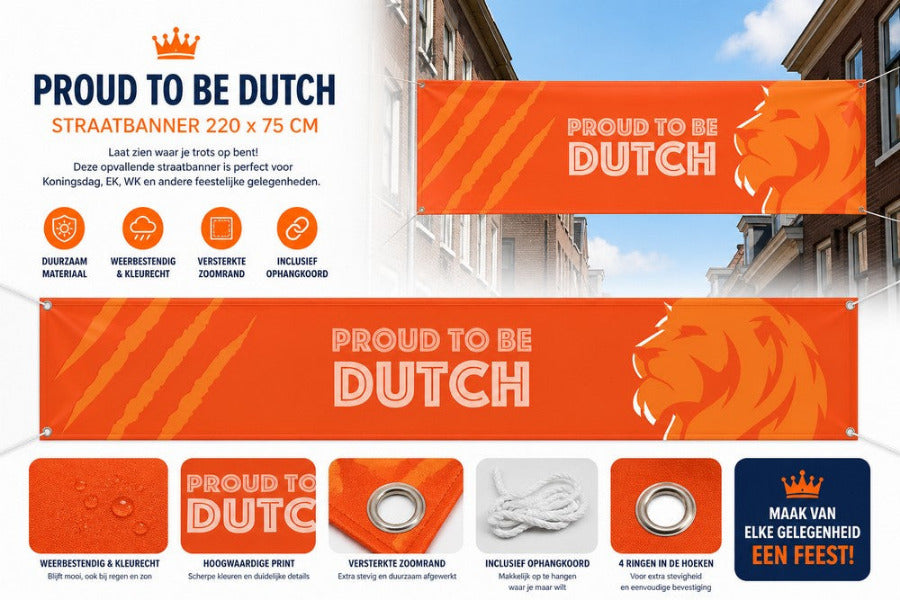 Proud to be dutch gevelbanner | Straatbanner